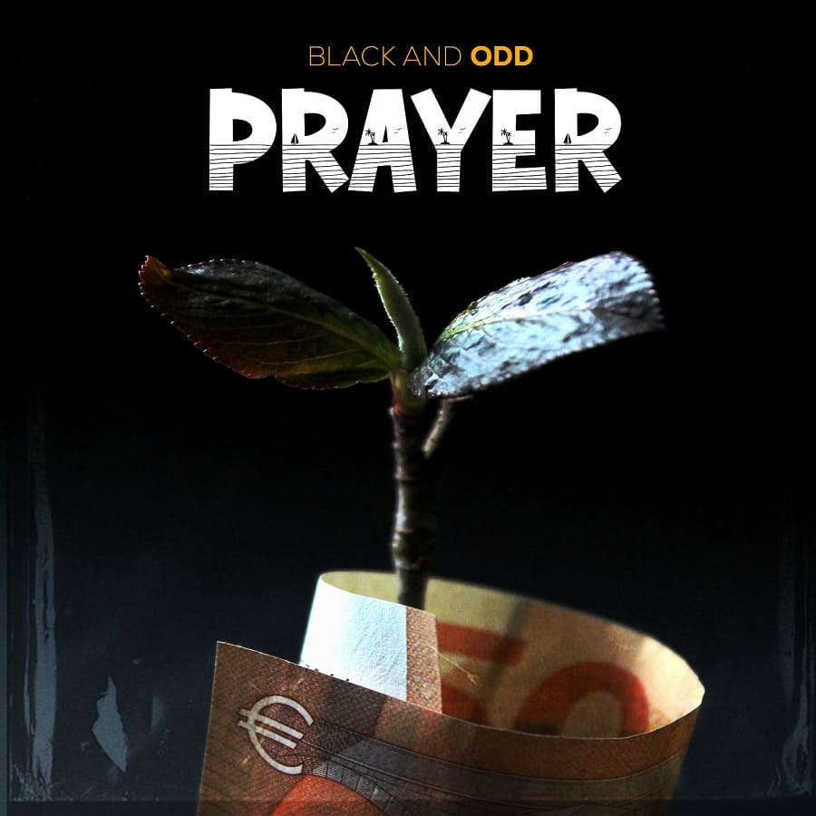 Black And Odd – Prayer