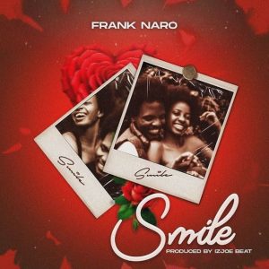 Frank Naro – Smile 2 Frank Naro – Smile