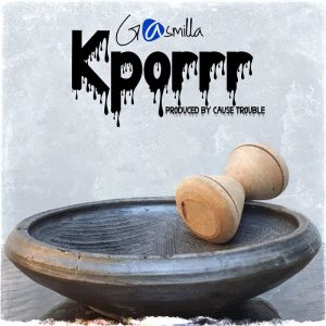 Gasmilla – Kporrr 2 Gasmilla – Kporrr