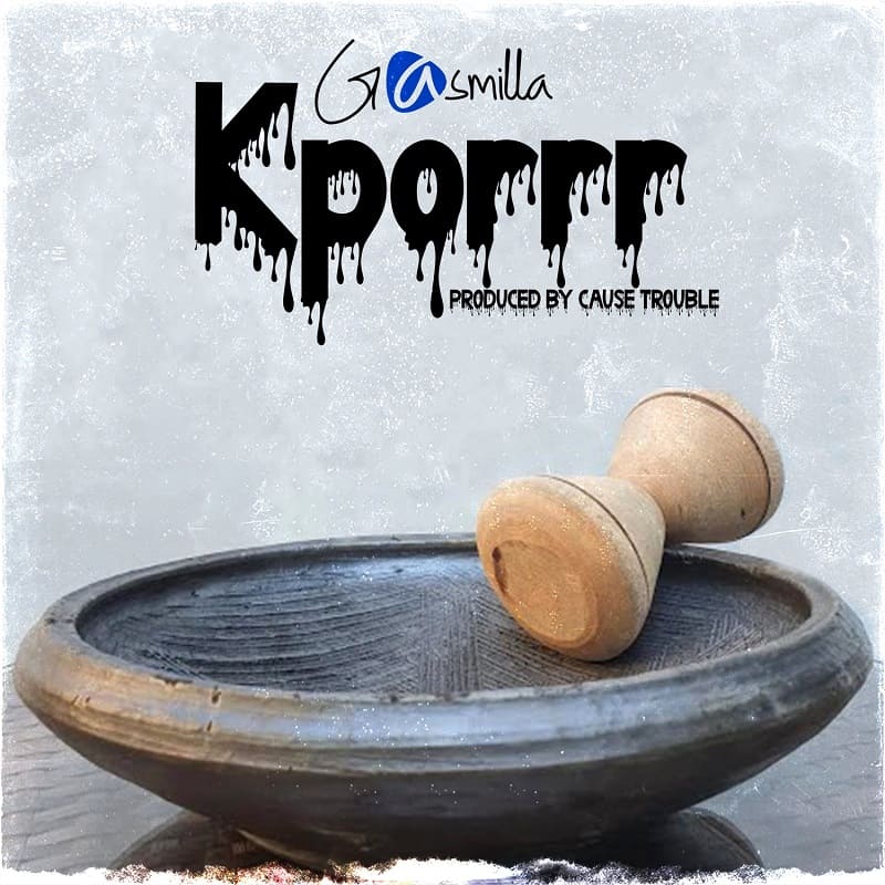 Gasmilla – Kporrr
