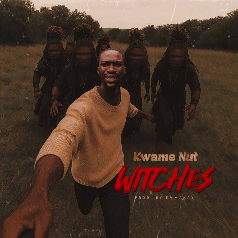 Kwame Nut – Witches
