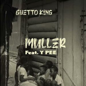 Kwesi Amewuga – Muller Ft. Ypee 2 Kwesi Amewuga – Muller Ft. Ypee