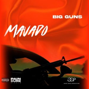 Mavado – Big Guns 2 Mavado – Big Guns