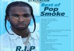 Dj Aligation - Best Of Pop Smoke Songs (Dj Mixtape)