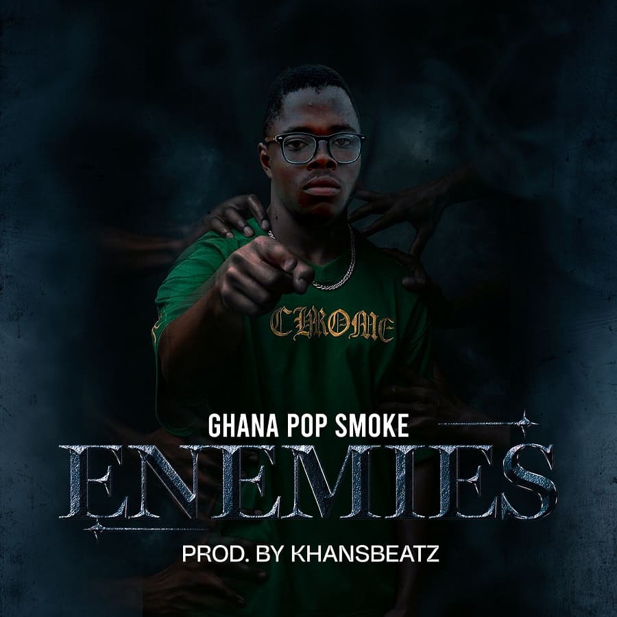 Ghana Pop Smoke – Enemies