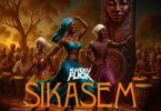 Kweku Flick – Sikasem