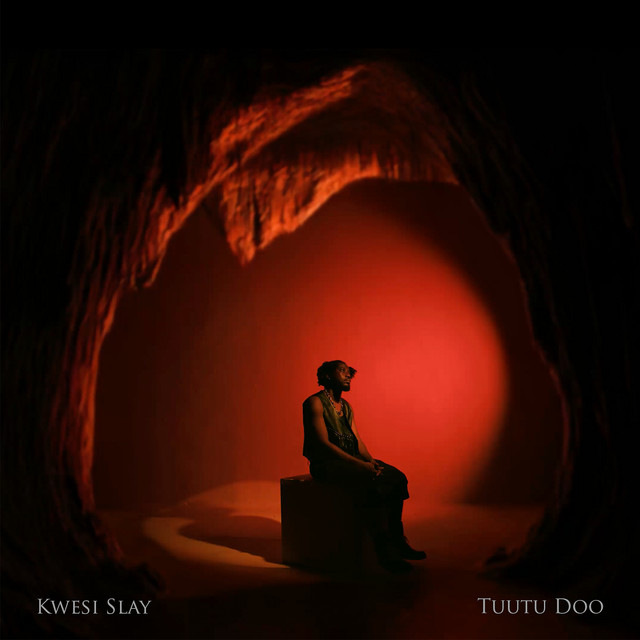 Kwesi Slay – Tuutu Doo