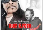 Nana Acheampong – Due K. Fosu (Daddy Lumba Tribute)
