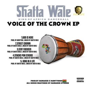 Shatta Wale – Voice Of The Crown (Full Ep) 2 Shatta Wale – Voice Of The Crown (Full Ep)