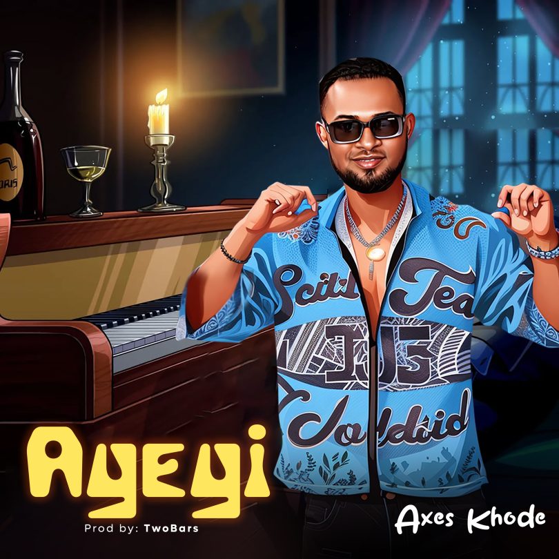 Axes Khode - Ayeyi (Prod. By Twobars)