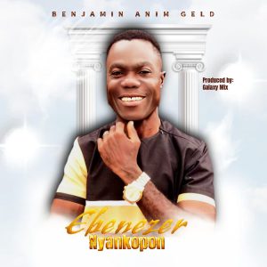 Benjamin Anim Geld - Ebenezer Nyankopon 2 Benjamin Anim Geld - Ebenezer Nyankopon