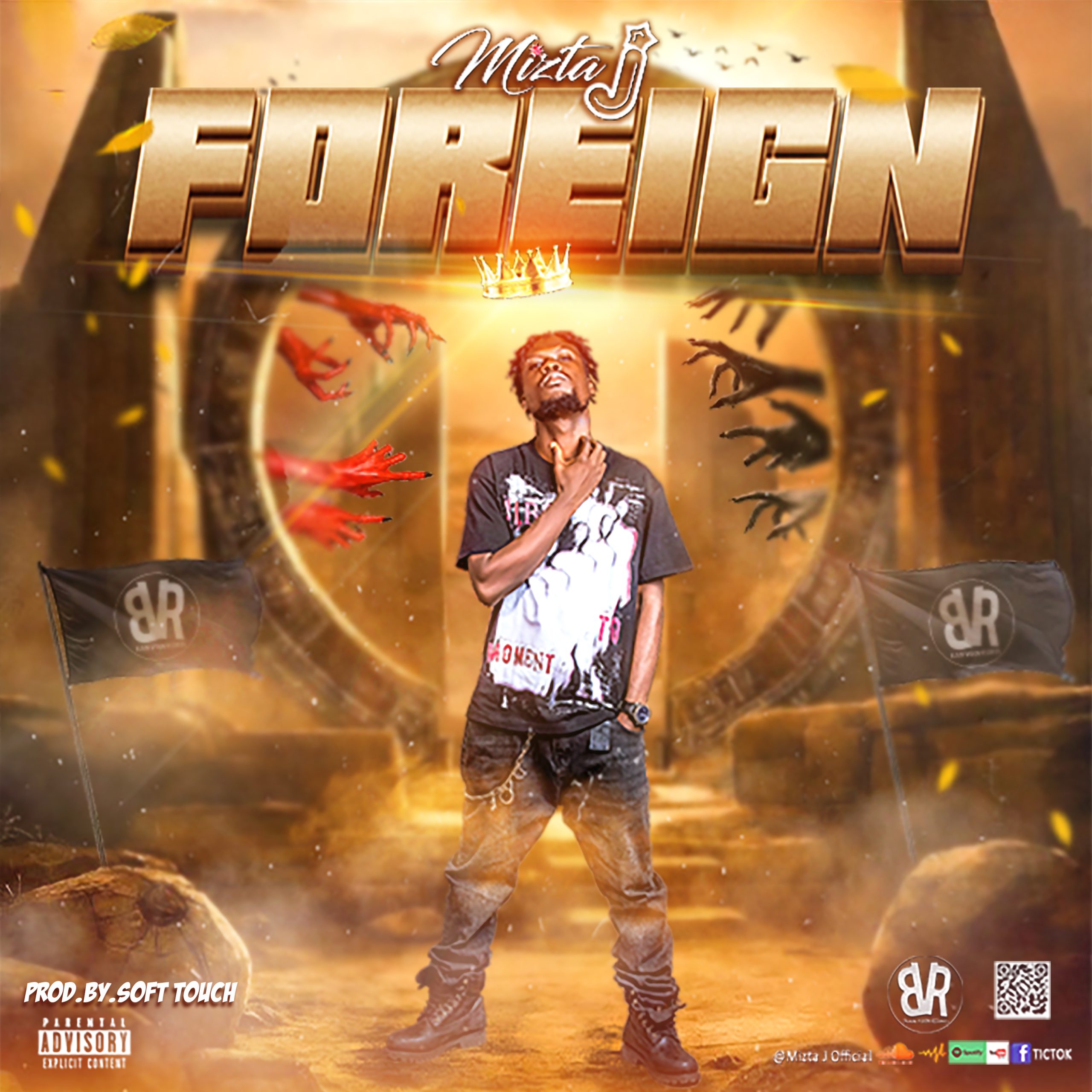 Mizta J - Foreign (Prod. By Soft Touch)