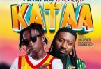 Patapaa – Kataa Ft. Amerado