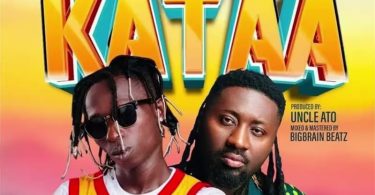 Patapaa – Kataa Ft. Amerado