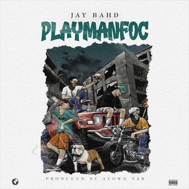 Jay Bahd – Playmanfoc