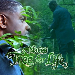Nacee - Tree For Life 2 Nacee - Tree For Life