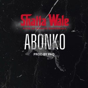 Shatta Wale – Abonko 2 Shatta Wale – Abonko