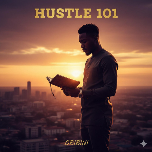 Obibini Hustle 101 Www Hitxgh Com Mp3 Image