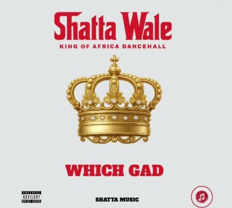 Shatta Wale – Which Gad (Stonebwoy Diss)