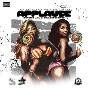 Chronic Law X Collect Di Bred – Applause 2 Chronic Law X Collect Di Bred Applause Www Hitxgh Com Mp3 Image