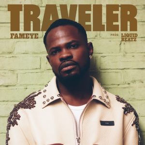 Fameye Traveler Www Hitxgh Com Mp3 Image
