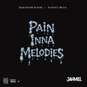 Jahmiel Pain Inna Melodies Www Hitxgh Com Mp3 Image