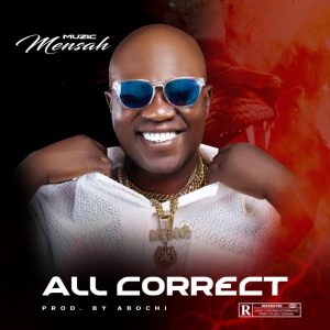 Muzic Mensah All Correct Www Hitxgh Com Mp3 Image