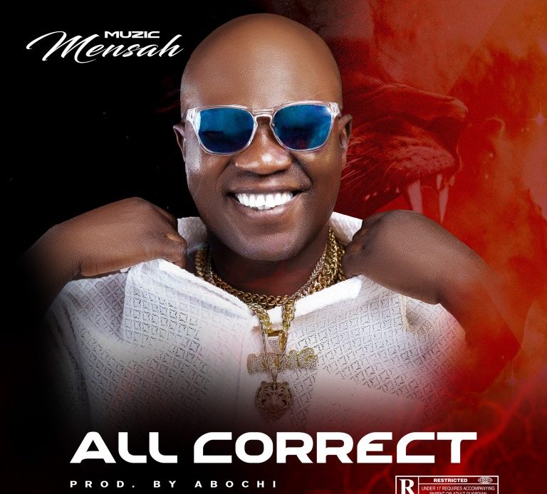 Muzic Mensah All Correct Www Hitxgh Com Mp3 Image
