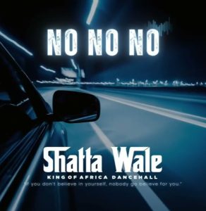 Shatta Wale No No No Www Hitxgh Com Mp3 Image