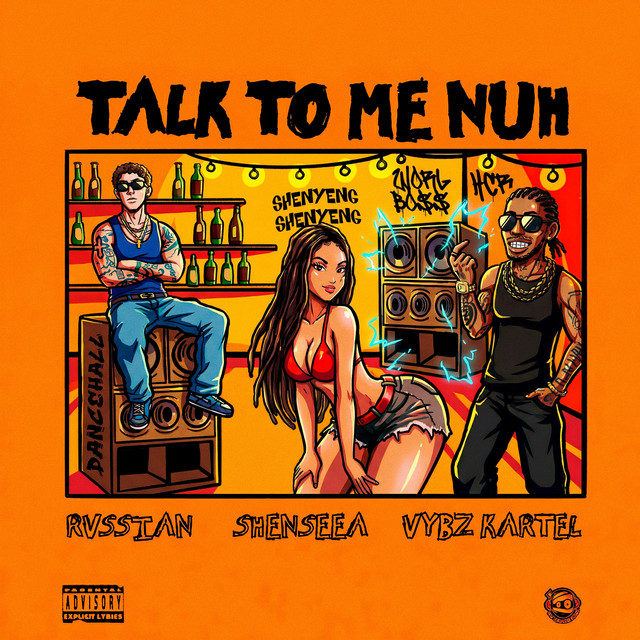 Shenseea Talk To Me Nuh Ft Vybz Kartel Rvssian Www Hitxgh Com Mp3 Image