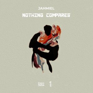 Jahmiel – Nothing Compares 2 Jahmiel – Nothing Compares