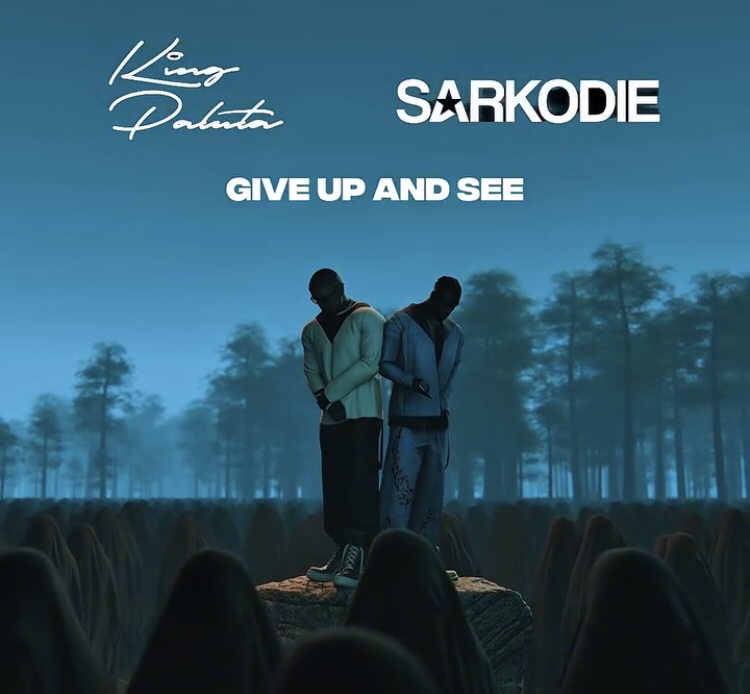 King Paluta Ft Sarkodie – Give Up And See