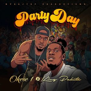 Okese1 – Party Day Ft King Paluta 2 Okese1 – Party Day Ft King Paluta