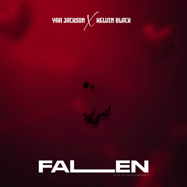 Yaa Jackson – Fallen Ft. Kelvin Black