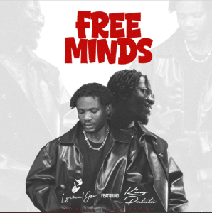 Lyrical Joe – Free Minds Ft. King Paluta 2 Lyrical Joe – Free Minds Ft. King Paluta