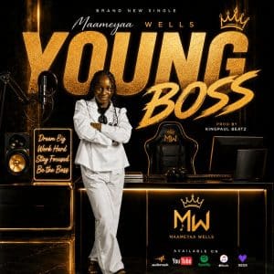 Maameyaa Wells - Young Boss 2 Maameyaa Wells Young Boss