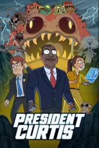 President Curtis Season 1 Episode 1 (S01E01) 2 President Curtis Season 1