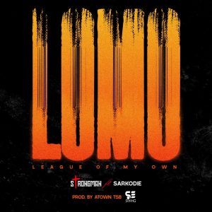 Strongman – Lomo (League Of My Own) Ft Sarkodie 2 Strongman – Lomo (League Of My Own) Ft Sarkodie