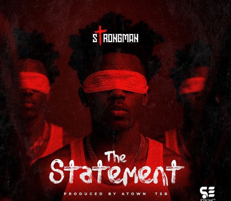 Strongman – The Statement