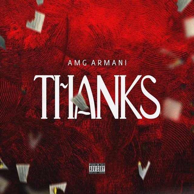 Amg Armani – Thanks