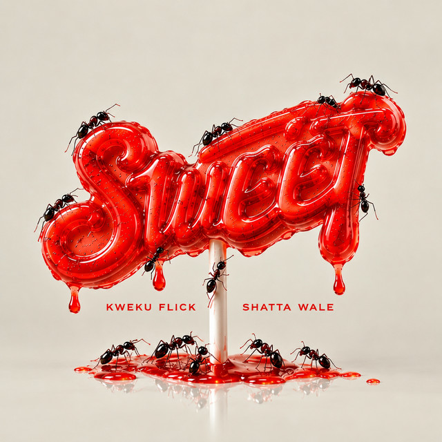 Kweku Flick – Sweet Ft. Shatta Wale
