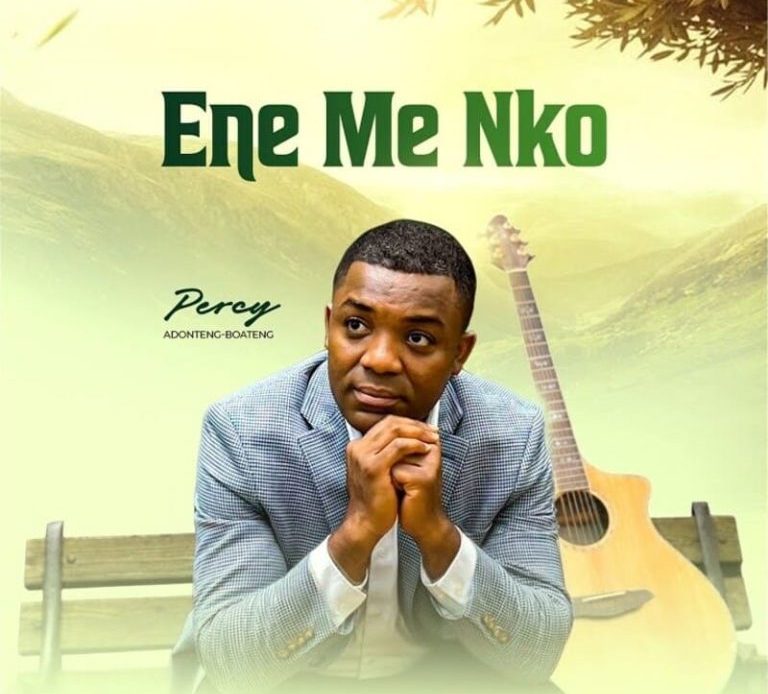 Percy Adonteng-Boateng – Ene Me Nko