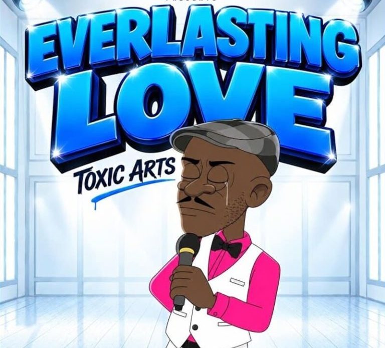 Toxic Arts – Everlasting Love Ft. Choir Master