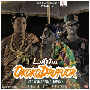 lilwin-okukudofo-ft-ohemaa-dadao-x-top-kay-prod-by-apya