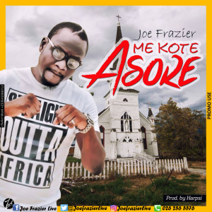 Joe Frazier Me Kote Asore cover