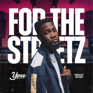 Ypee – For The Streetz 1 Ypee – For The Streetz