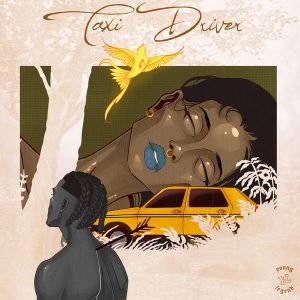 Joeboy – Taxi Driver 1 Joeboy – Taxi Driver