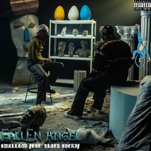 Smallgod - Fallen Angel Ft. Black Sherif 1 Smallgod - Fallen Angel Ft. Black Sherif