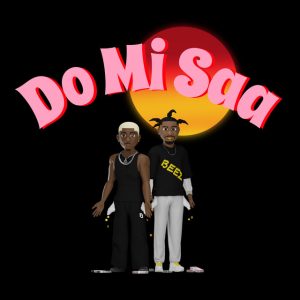 RJZ – Do Mi Saa Ft. Beeztrap KOTM