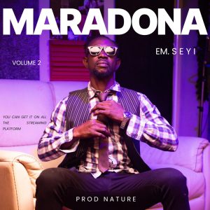 EM Seyi - Maradona (Prod. By Nature)